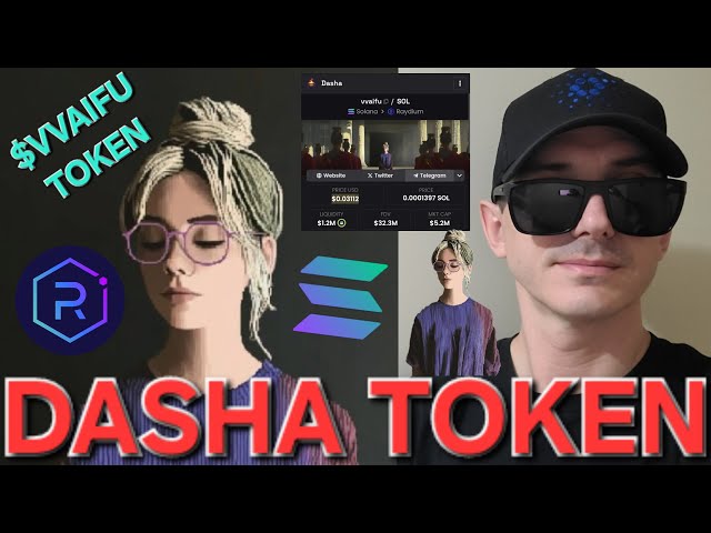 $VVAIFU - DASHA TOKEN CRYPTO COIN HOW TO BUY TERMINAL AI AGENT MEMECOIN ...