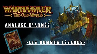 The Old World   Analyse d'Armée   Les Hommes Lézards