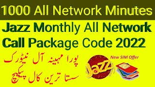Jazz All Network Call Package Monthly 2022  Jazz Monthly All Network Packages Code 2022