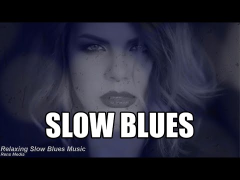 Slow Blues Music