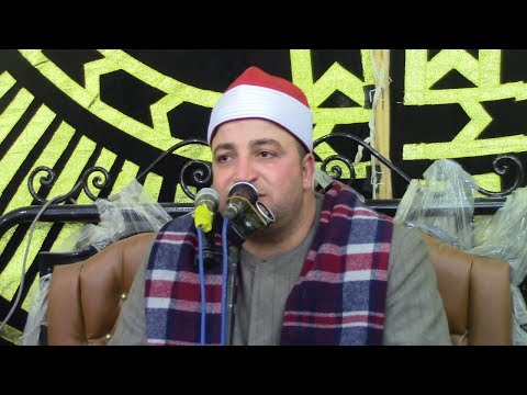 الشيخ طه النعمانى آل عمران عزاء الحاج رمزي علوان بكفر حجازى منشاة القناطر 19 3 2019