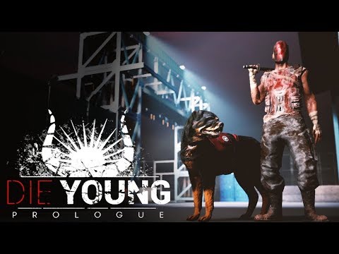 Die Young Prologue Прохождение  от NORMUL