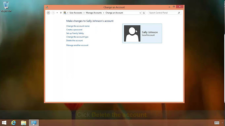 How To Delete A User Account In Windows 8