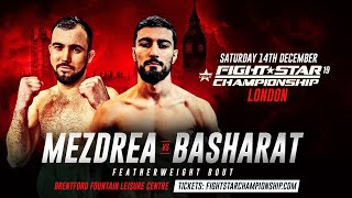 FIGHTSTAR CHAMPIONSHIP 19 | Nicolae Mezdrea vs Farid Basharat