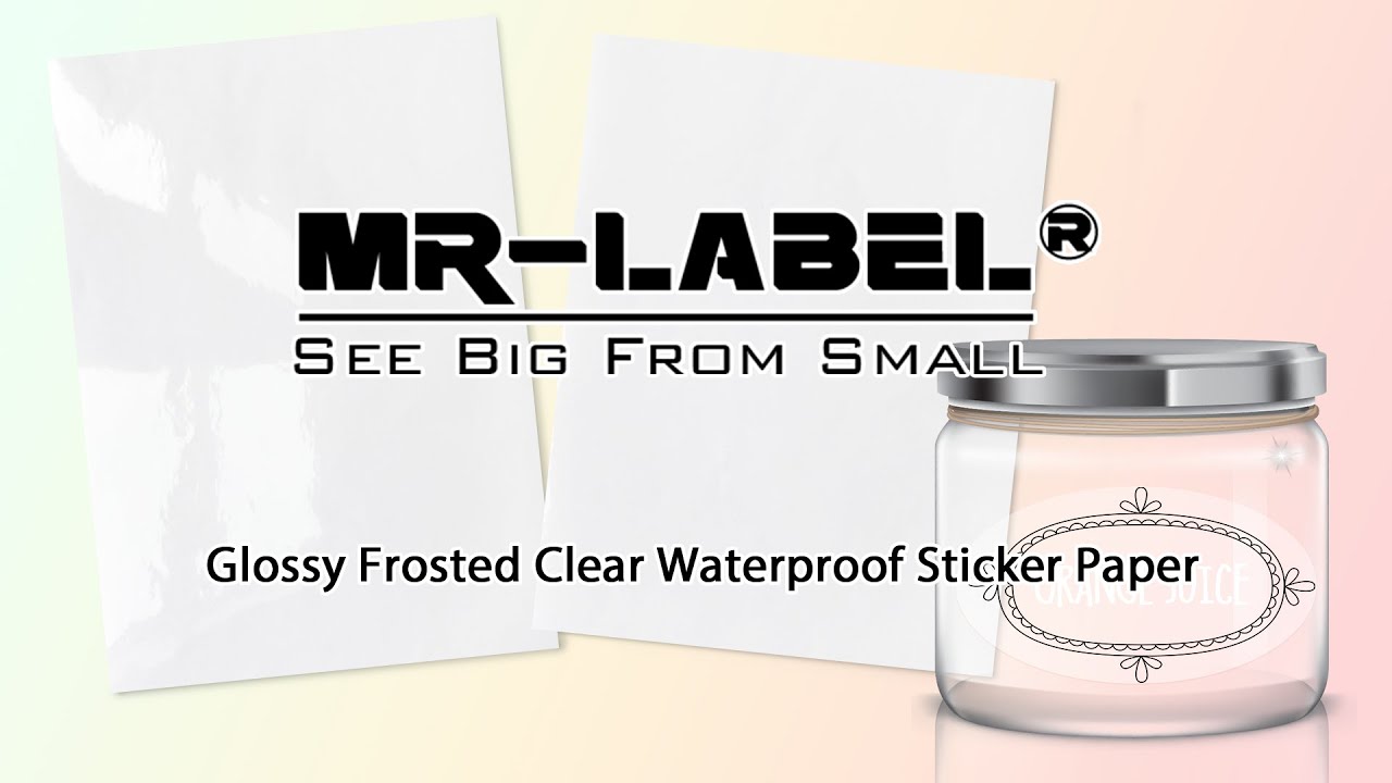 MrLabel Glossy Frosted Clear Waterproof Sticker Paper YouTube