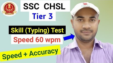 SSC CHSL 2019 Typing Exam How to increase typing speed and accuracy.