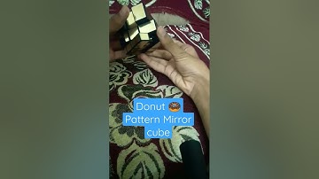 How To Make Donut 🍩 Pattern Mirror Cube #shorts #youtubeshorts #cubelover