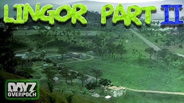 Arma 2 DayZ Overpoch Lingor part 2 [1440p60fps]
