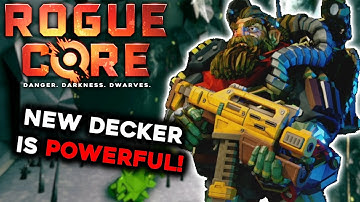 New Decker Is Powerful! | Deep Rock Galactic: Rogue Core