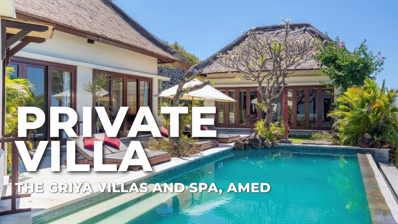 Griya Villas and Spa | Luxury Private Pool Villa Amed Bali
