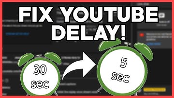 How to Fix YouTube Stream Delay!