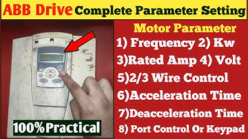 How to Set Abb Drive Parameter! Abb Drive Full Parameter Setting! Abb Acs550 Drive Parameter Setting