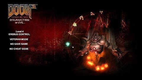DOOM 3 ROE LEVEL 4 - EREBUS CONTROL - VETERAN MODE - NO SAVE GAME - NO CHEAT CODE