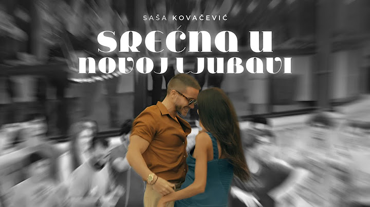 Saša Kovačević - Srećna u novoj ljubavi (Official Video || 2023)