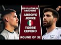 🔥ARROYO &amp; JOFRE VS TORRE &amp; CEPERO - FIP PLATINUM SKECHERS - ROUND OF 32 - HIGHLIGHTS