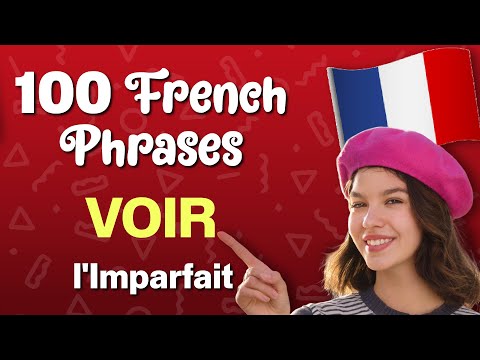 видео: 100 Voir Phrases in L'Imparfait (B1-C2)