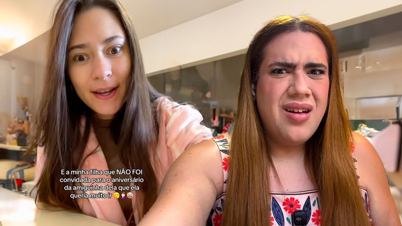 MINHA FILHA FOI DESCONVIDADA DA FESTA