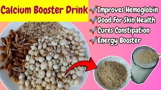 💯 Magical Calcium Booster Drink In Just 7 Days | Calcium Rich Foods | How To Improve Calcium In Body