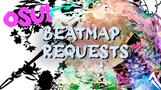 osu! beatmap requests :)