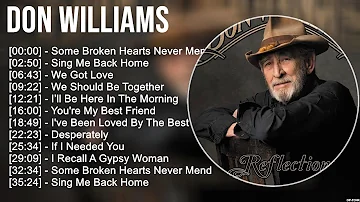 Best of D o n W i l l i a m s Country Songs 📀 80s 90s Greatest Hits