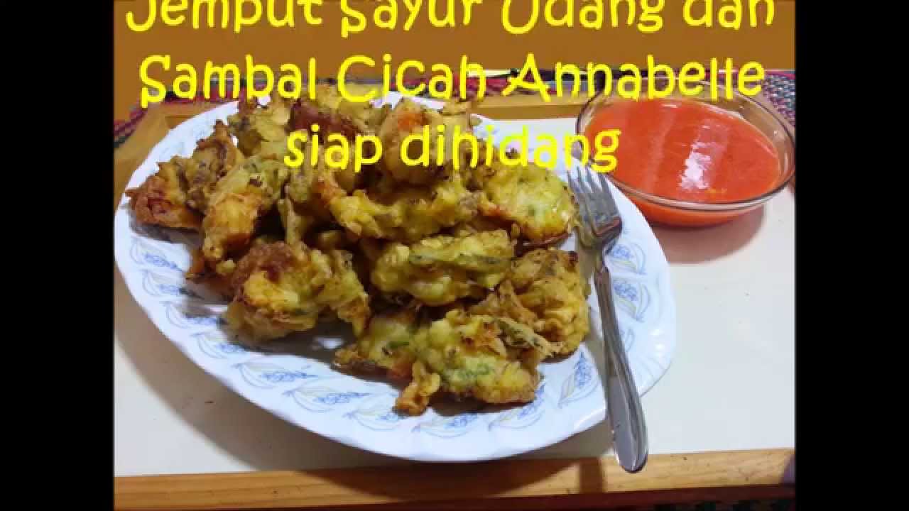 Jemput Sayur Udang dan Sambal Cicah Annabelle aHD - YouTube