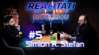 Realități cu Niculescu #5- Mentalistul Simion R. Ștefan