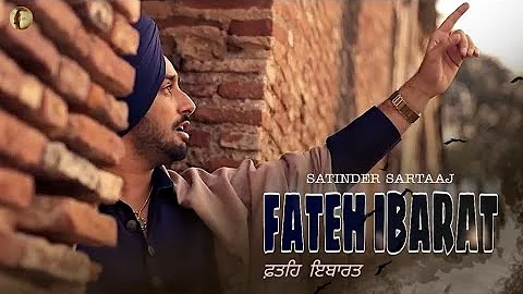 Fateh Ibarat | Satinder Sartaaj | Tehreek | New Punjabi Song | Lyrical Video.