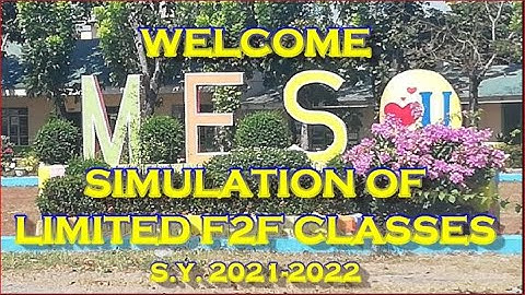 MAMBANGNAN ELEMENTARY SCHOOL SIMULATION OF LIMITED FACE TO FACE  CLASSES S.Y. 2021-2022
