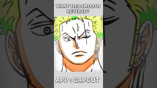 Tutorial on Smooth Reverse Trend in CapCut 🥶 | #animeedit #edit #edittutorial