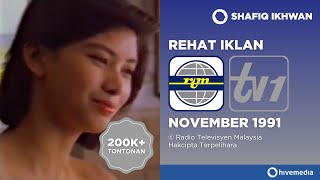 Rehat Iklan RTM TV1 (November 1991)