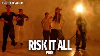 kwn – Risk It All | PURE Choreography