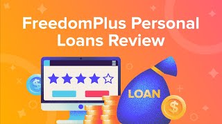 FreedomPlus Personal Loans Review screenshot 1