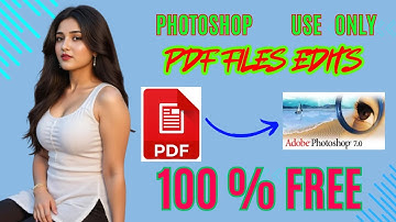 How to Edit PDF in Photoshop - The 5-Minute Quick & Easy Way to Edit .PDF Files