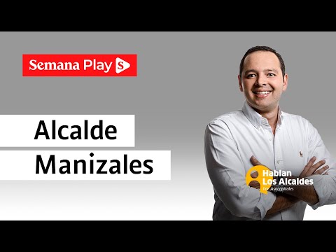 &quot;Hicimos el plan de infraestructura más ambicioso de los últimos 20 años&quot;: alcalde de Manizales