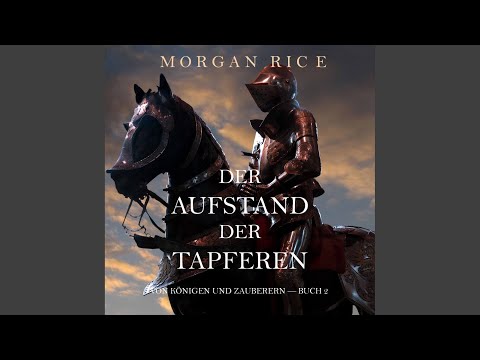Kapitel 23.2 - Der Aufstand der Tapferen: Von Königen und Zauberern - Buch 2