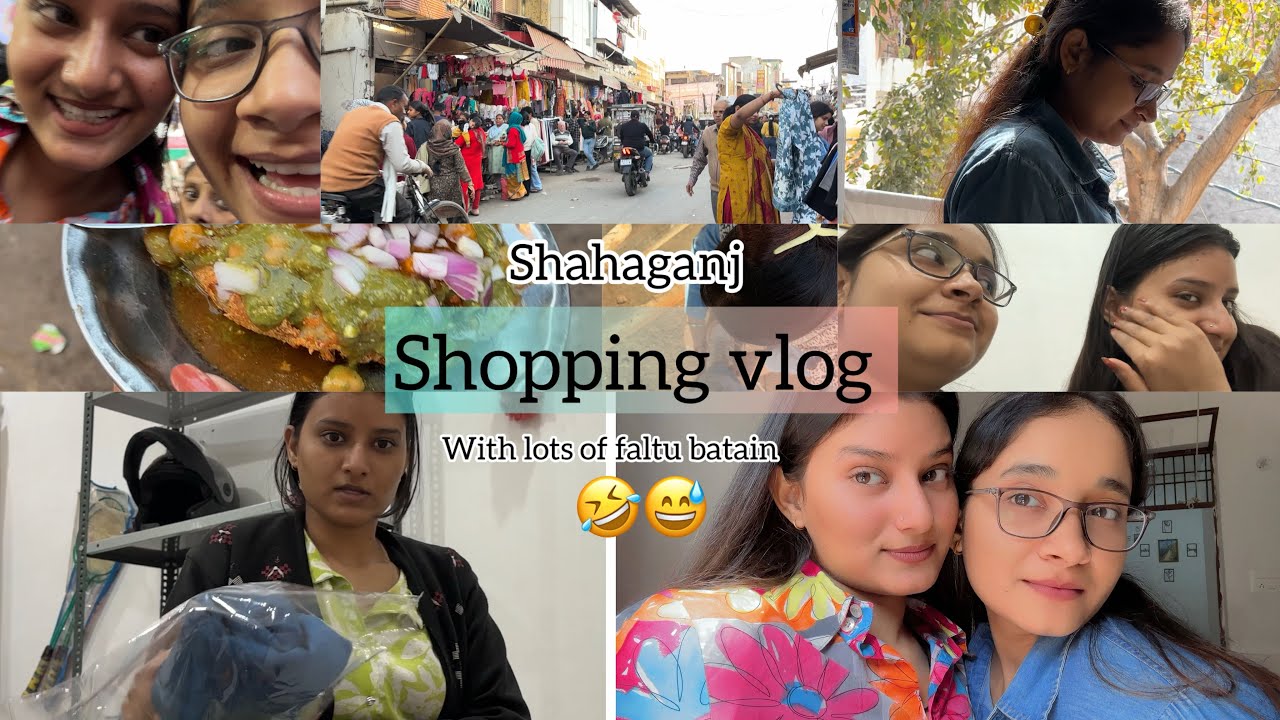 Aj hum jaa rhe hai Shahaganj market😂 