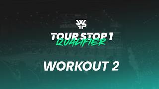 Workout 2 - Tour Stop 1 Qualifier | World Fitness Tour 2026