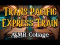 Trans Pacific Express Train | ASMR Ambient Collage | scifi engine, tunnel