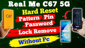 How To Unlock Realme C67 5G | Realme C67 Hard Reset | Realme (RMX3782) Pattern Unlock Without Pc