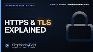 HTTPS & TLS Explained | System Design | EP9