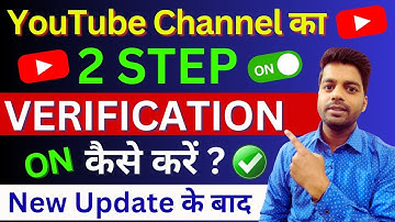 सही तरीका 🥰 Youtube two step verification kaise kare 2024 | Two step verification youtube on mobile