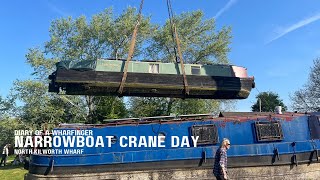 Diary of a wharfinger: NARROWBOAT CRANE DAY!!!