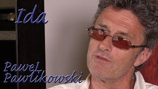 DP/30: Ida co-writer & director Paweł Pawlikowski