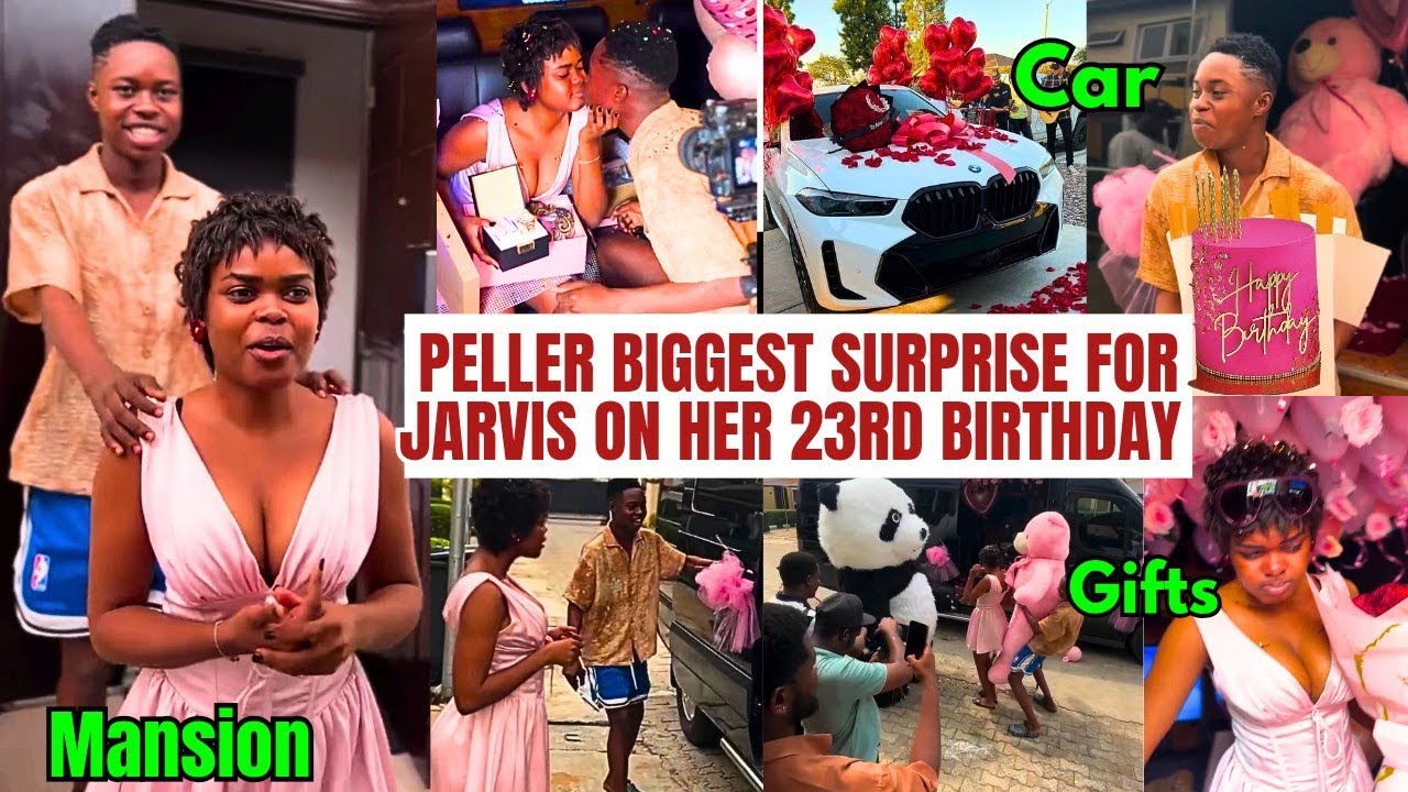 Peller Biggest Surprise For Jarvis on Her 23rd Birthday, 200Million Car, Mansion & Gifts 