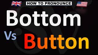 How to Pronounce Bottom VS Button? screenshot 2