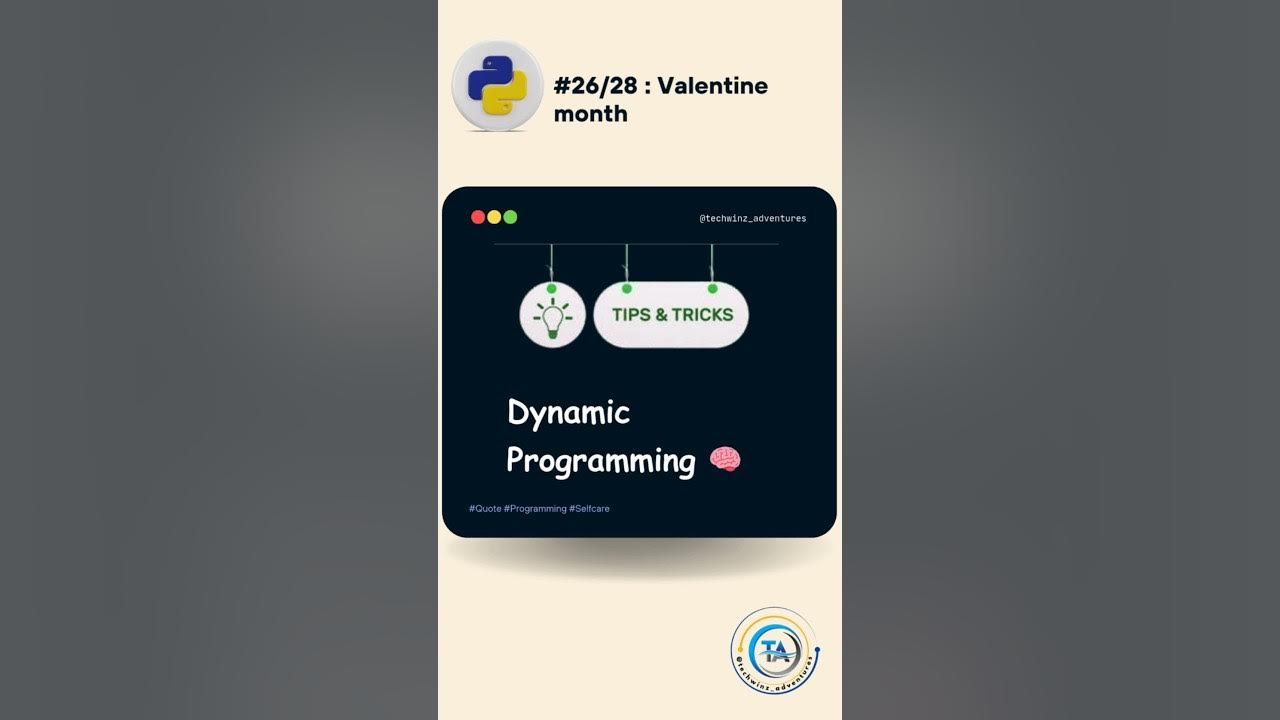 🚀 Day 26/28 : Dynamic Programming in Python🐼| data analysis | data ...