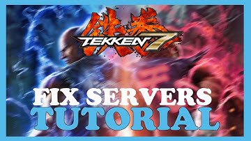 Tekken 7 – How to Fix Can