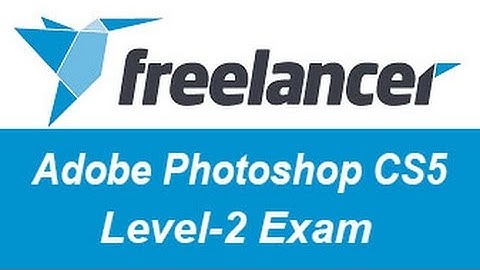 Freelancer Adobe Photoshop CS5 Exam Answers Level-2