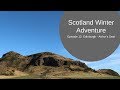 Edinburgh - Arthur's Seat & The Auld Hoose. Scotland Winter Adventure Episode 12