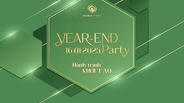 YEAR-END PARTY 2024 - HÀNH TRÌNH KHỞI TẠO